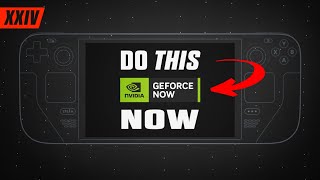 GeForce NOW on Steam Deck: How to play ANY game on handheld! [NO MODS]