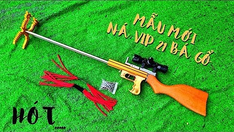 COMBO SÚNG NÁ CAO SU VIP 21 BÁ GỔ KÈM ÔNG NGẮM 4X30 | SUPER SLINGSHOT | ZALO MỚI : 0342679992