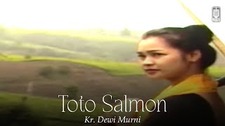 Toto Salmon - Kr. Dewi Murni (Remastered Audio)