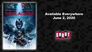 THE BLACKOUT  INVASION EARTH Official Trailer 2020 Action, Sci Fi Movie