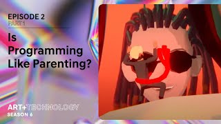 Episode 2 - Part 1: IS PROGRAMMING LIKE PARENTING?