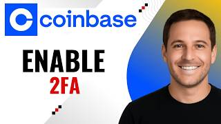 How to Enable 2FA Two Step Verification on Coinbase