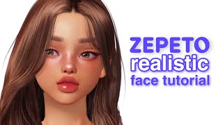 Zepeto realistic face tutorial | pretty girl