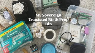 Everything in My Unassisted Freebirth Birth Kit | Preparing for My Second Sovereign Birth