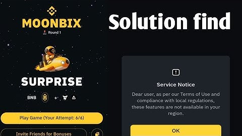 Binance Moonbix Bot not opening | problem find