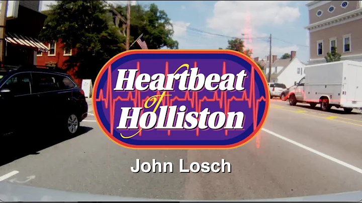 Heartbeat of Holliston: John Losch