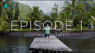 Famous LOW SEASON TAHITI - EP1 JOURNEY TO TAHITI Wealth