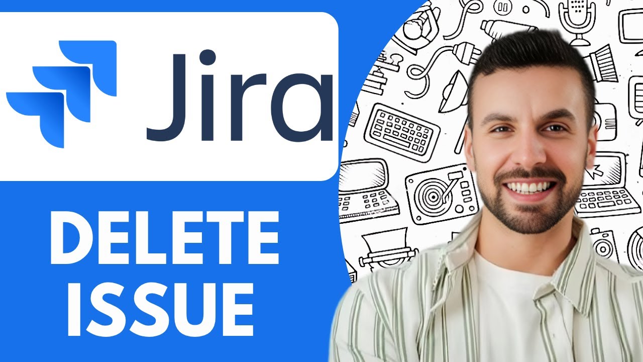 How to Delete Jira Issue - 2025 (Step by Step) - YouTube
