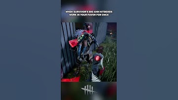 WHEN YOUR INVISIBLE BOOTY GETS YOU THE SAVE... - Dead By Daylight #dbd #survivor #shorts