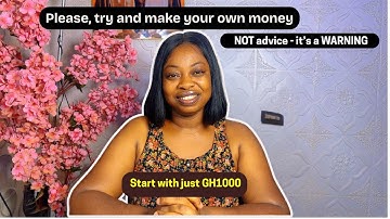 10 Profitable Businesses You Can Start in Ghana with Just 1,000 to 5,000 GHC!