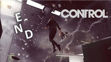 CONTROL (walkthrough) PART -13 (END)