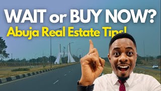 Best Time To Buy Real Estate In Abuja Property Investment Tips For 2025