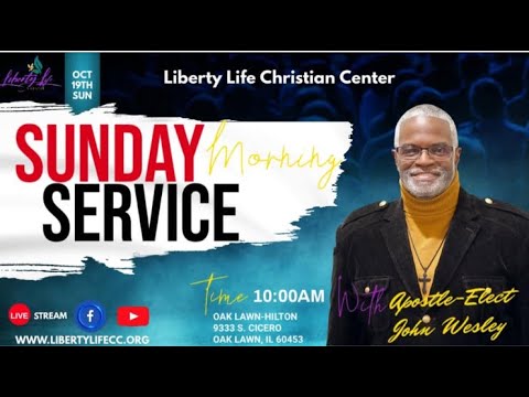 Liberty Life Christian Center - Sunday Morning Service - YouTube