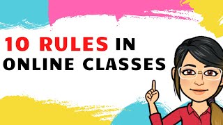 10 RULES IN ONLINE CLASSES