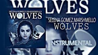 Selena gomez,marshmello - wolves(instrumental)