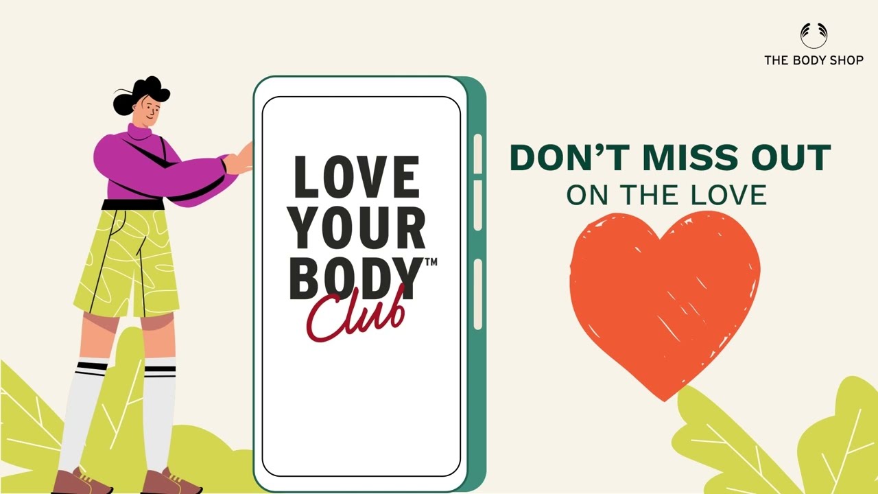 All New Love Your Body™ Club Programme by The Body Shop - YouTube