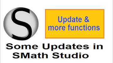 8.1 Some Recent Updates in SMath Studio