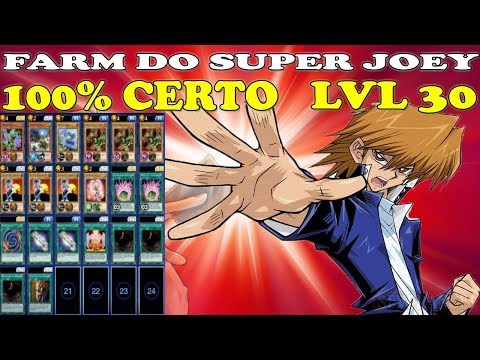 FARM DO SUPER JOEY LVL 30 COM 100% DE CHANCE - YU-GI-OH! DUEL LINKS