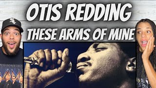 OH MY GOSH!| FIRST TIME HEARING Otis Redding -  These Arms Of Mine REACTION