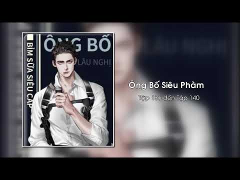 Video Ông Bố Siêu Phàm / Ông bố bỉm sữa siêu cấp - Tập 136 -... - youtube