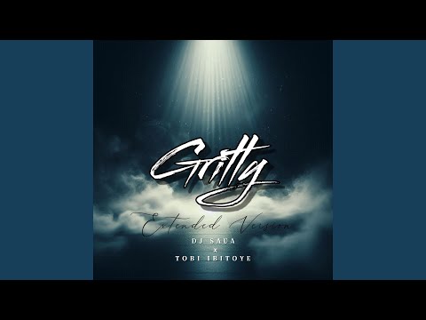 Sava, Tobi Ibitoye - Gritty