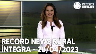 Record News Rural - 28/04/2023