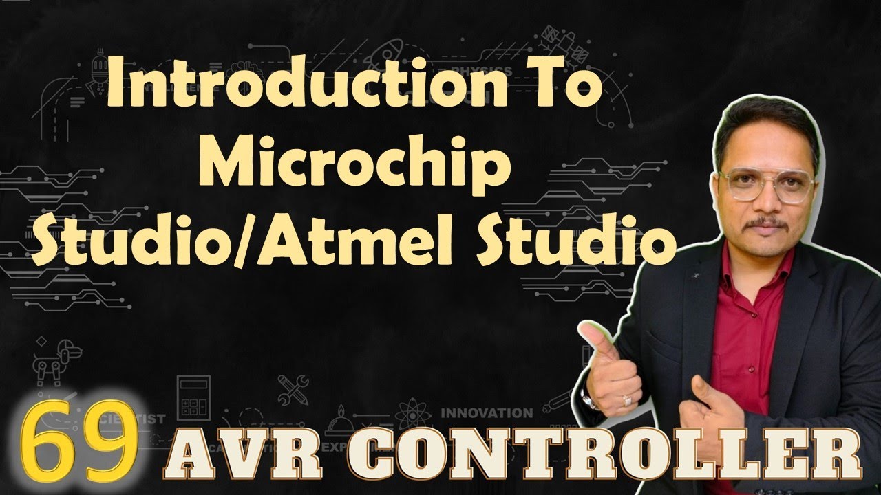 Introduction to Microchip Studio / Atmel Studio Software - YouTube