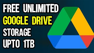 Google Drive Hack | Get Unlimited Google Drive Storage For Free 100% Working Cloud Storage