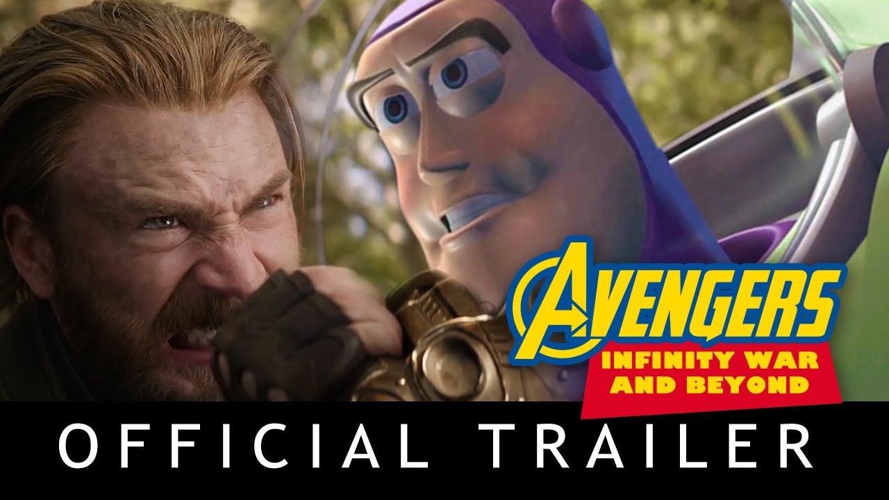 Avengers Infinity War And Beyond Trailer Toy Story Mashup Youtube