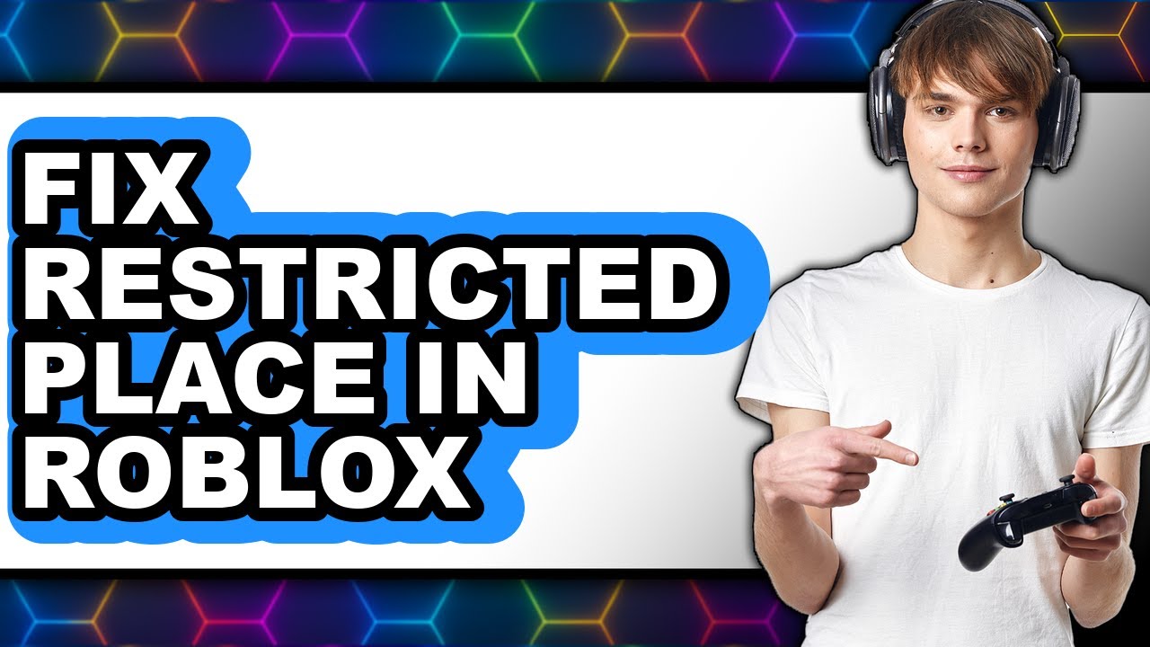 How to Fix Restricted Place in Roblox (updated) - YouTube