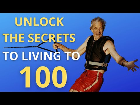 Video: We will learn how to live up to 100 years: methods, conditions, sources of health, tips and tricks