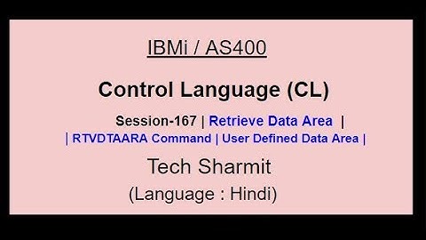 Retrieve Data Area in cl program  | RTVDTAARA command in cl Program | Basics of Data Area  | IBMi |