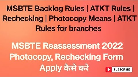 MSBTE Backlog Rules | ATKT Rules | Rechecking | Photocopy Means | ATKT Rules for branches #msbte