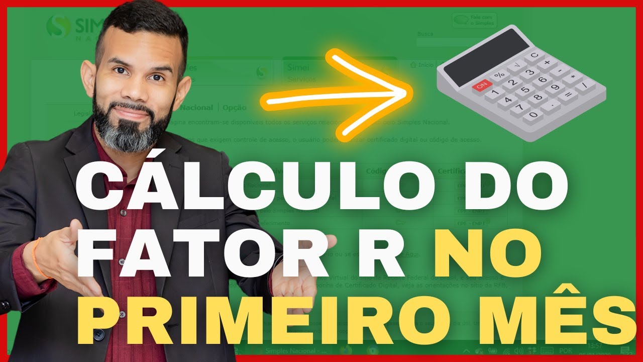 Calculo do fator no primeiro mês de apuração no simples nacional, como fazer?