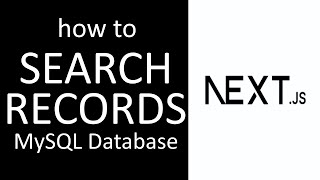 SEARCH RECORDS FROM MYSQL DATABASE USING NEXT JS API PHP