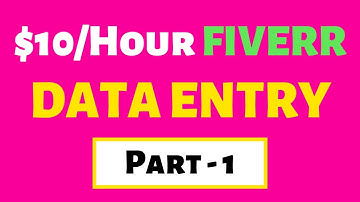 Earn $10/Hour on Fiverr | Introduction to Data Entry Work for Beginners (2020)