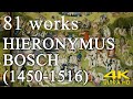 Hieronymus bosch  deep insight into humanitys desires and deepest fears  painting collection  4k