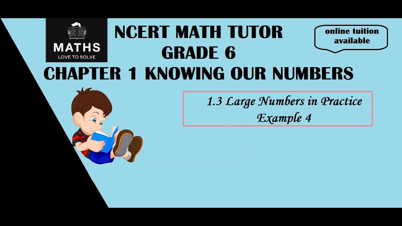 CLASS 6- Chapter 1-1.3 Large Numbers in Practice- Example 4 - YouTube