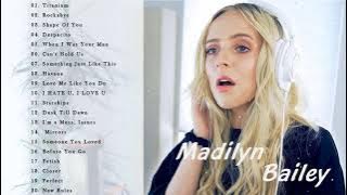 Madilyn Bailey - Greatest Hits Full Playlist 2021 - Madilyn Bailey Best Cover Songs 2021