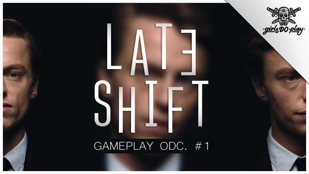 LATE SHIFT GAMEPLAY PL ODCINEK #1 - NAPAD NA...
