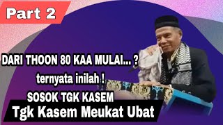Download Lagu Terungkap !! Semua Di Dalam Dakwah Tgk Kasem Meukat Ubat - Part 2 Terbaru ! MP3