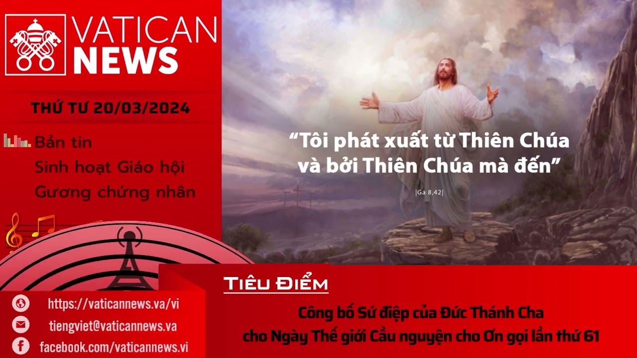 Radio thứ Tư 20/03/2024 - Vatican News Tiếng Việt