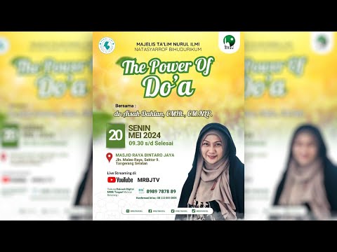 🔴 LIVE | THE POWER OF DO'A | dr. Aisah Dahlan, CMHt., CM.NLP. | MRBJ TV