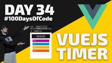 How to code a Timer using Vue - State, Vuetify, Themes, conditionals - Day 34 - #100DaysOfCode