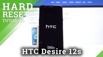 How to Hard Reset HTC Desire 12s – Bypass Screen Lock by Recovery Mode