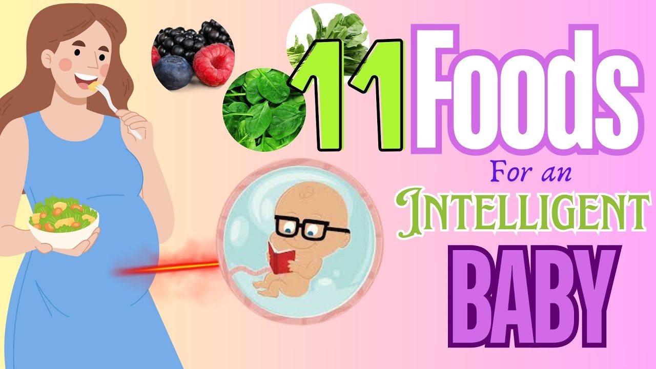 Top 11 Foods to Eat during Pregnancy for an Intelligent Baby ( EVIDENCE ...