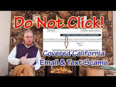 Covered California Phishing Email and Text Scams Targeting Consumers and Agents
