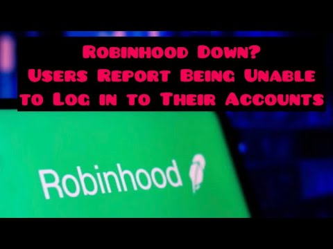 Crypto News .Robinhood Down? Users Report Being Unable to Log in to Their Accounts