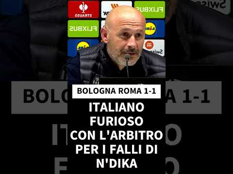 Video BOLOGNA ROMA 1-1 ITALIANO FURIOSO CON L'ARBITRO PER N'DIKA!