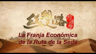 DOCUMENTAL La Franja Económica de la Ruta de la Seda EpisodioⅡLa Ruta de la Seda - El comercio